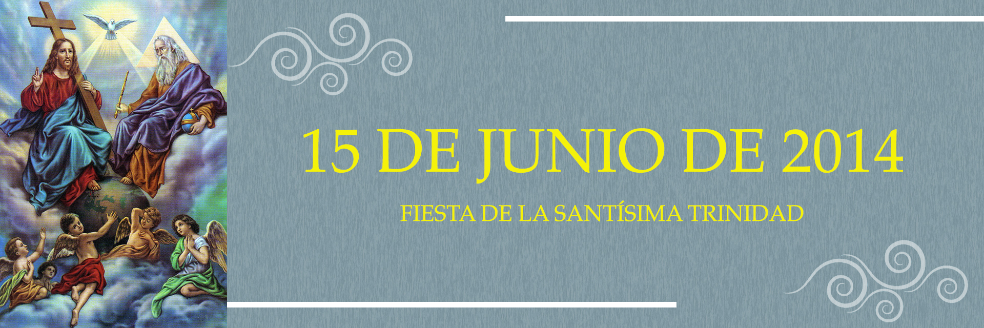 https://arquimedia.s3.amazonaws.com/1/imagenes-johan/15-de-junio-fiesta-de-la-santisima-trinidadjpg.jpg