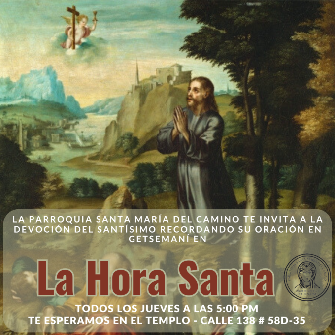 La Hora Santa en la Parroquia Santa María del Camino